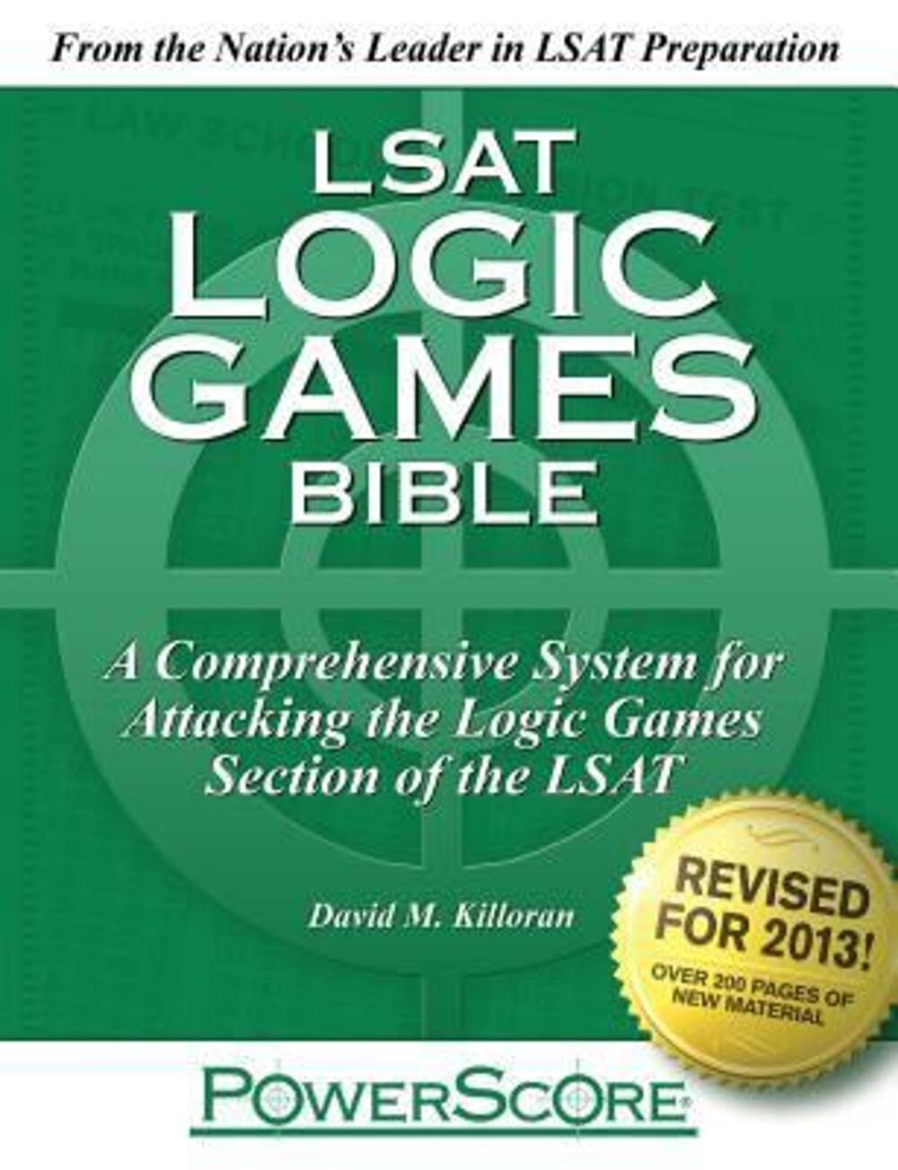The PowerScore LSAT Logic Games Bible (Powerscore LSAT Bible) (Powerscore - GOOD